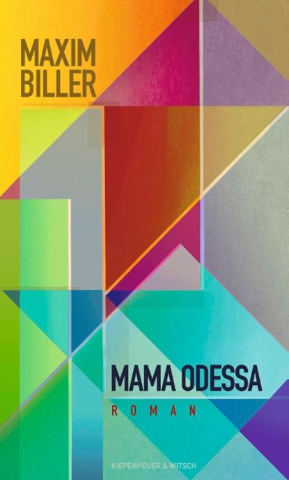 Mama Odessa, Maxim Biller - Gebonden - 9783462004861