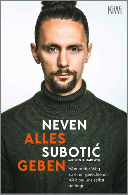 Alles geben, Neven Subotic ; Sonja Hartwig - Paperback - 9783462005233