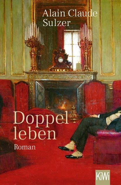 Doppelleben, Alain Claude Sulzer - Paperback - 9783462005332