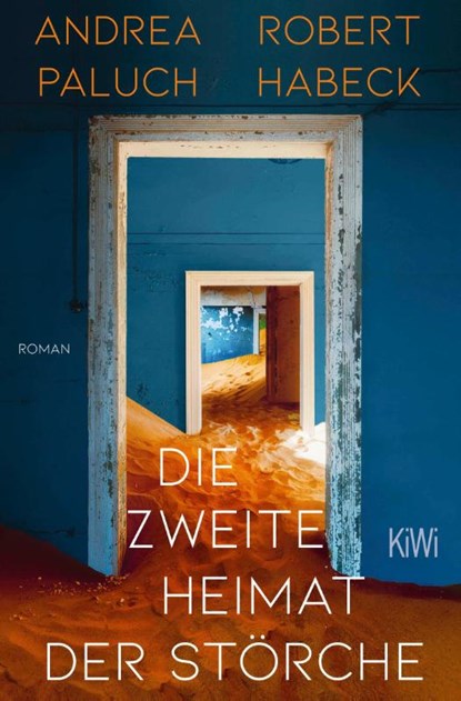 Die zweite Heimat der Störche, Robert Habeck ; Andrea Paluch - Paperback - 9783462005486