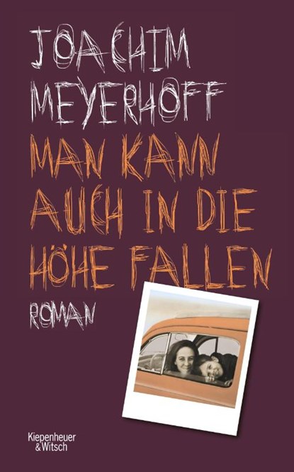 Man kann auch in die Höhe fallen, Joachim Meyerhoff - Gebonden - 9783462006995