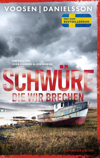 Schwüre, die wir brechen, Roman Voosen ; Kerstin Signe Danielsson - Paperback - 9783462007077