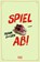 Spiel ab!, Frank Goosen - Paperback - 9783462007213