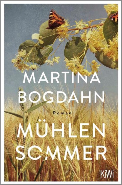Mühlensommer, Martina Bogdahn - Paperback - 9783462008142