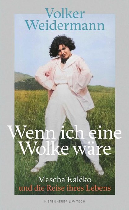 Wenn ich eine Wolke wäre, Volker Weidermann - Gebonden - 9783462008630