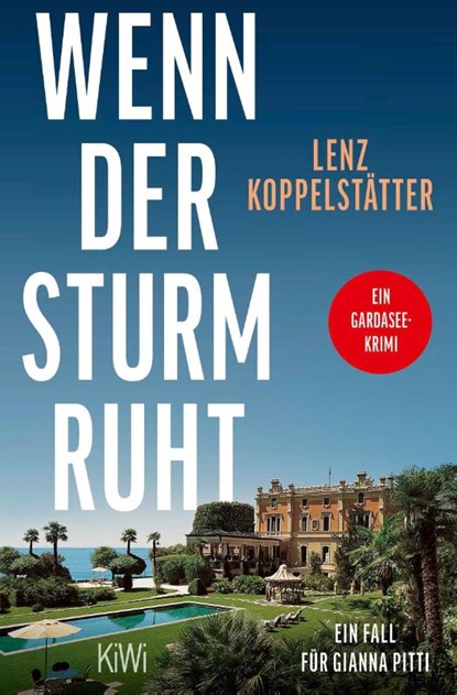 Wenn der Sturm ruht, Lenz Koppelstätter - Paperback - 9783462008852