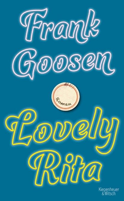 Lovely Rita, Frank Goosen - Gebonden - 9783462011753