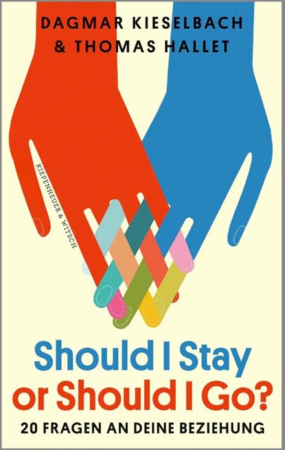 Should I Stay or Should I Go?, Dagmar Kieselbach ; Thomas Hallet - Paperback - 9783462012439