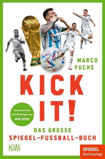 Kick it!, Marco Fuchs - Paperback - 9783462014228