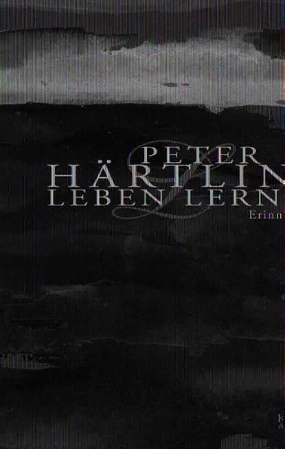 Leben lernen, Peter Härtling - Gebonden - 9783462033113