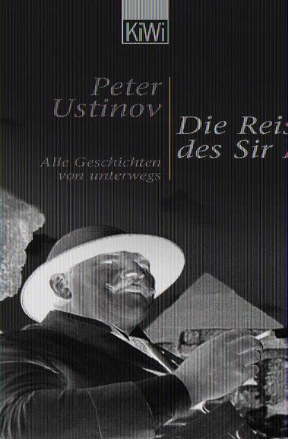 Die Reisen des Sir Peter, Peter Ustinov - Paperback - 9783462033458