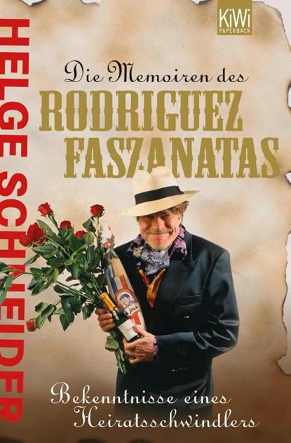 Die Memoiren des Rodriguez Fazantas, Helge Schneider - Paperback - 9783462037289