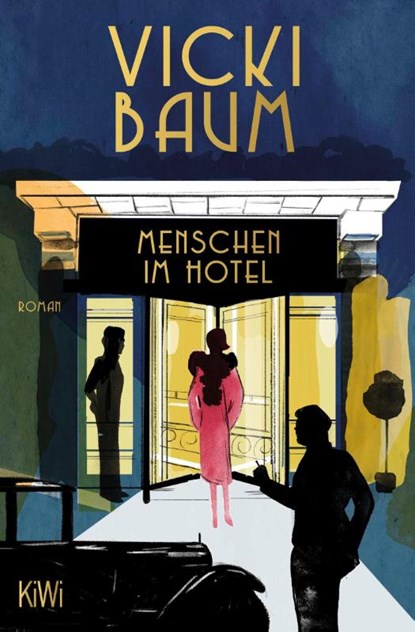Menschen im Hotel, Vicki Baum - Paperback - 9783462037982
