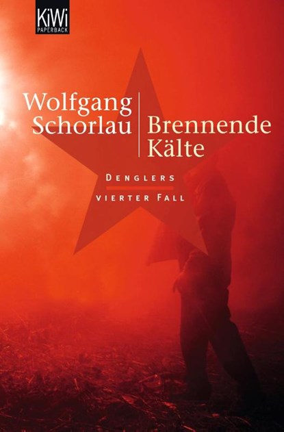 Brennende Kälte, Wolfgang Schorlau - Paperback - 9783462039825