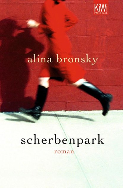 Scherbenpark, Alina Bronsky - Paperback - 9783462041507