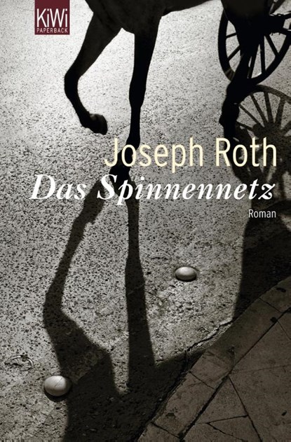 Das Spinnennetz, Joseph Roth - Paperback - 9783462041712