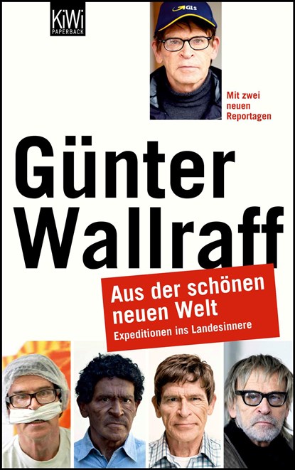 Aus der schönen neuen Welt, Günter Wallraff - Paperback - 9783462043150