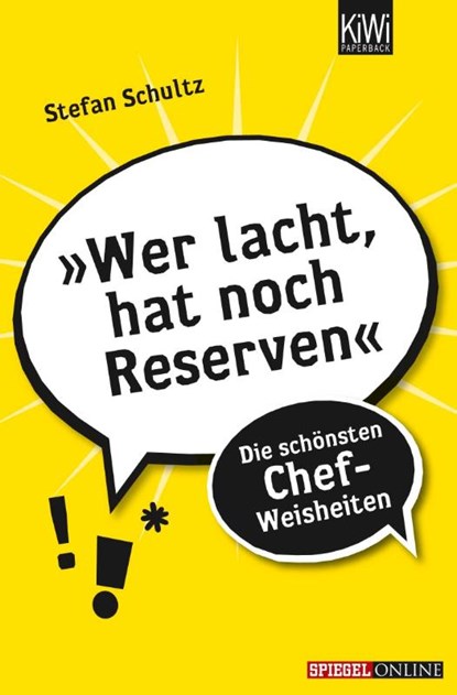 Wer lacht hat noch Reserven, Stefan Schultz - Paperback - 9783462044133
