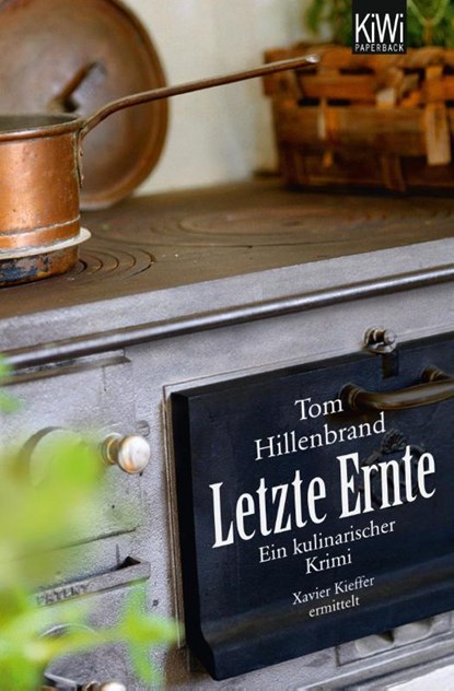 Letzte Ernte, Tom Hillenbrand - Paperback - 9783462045338