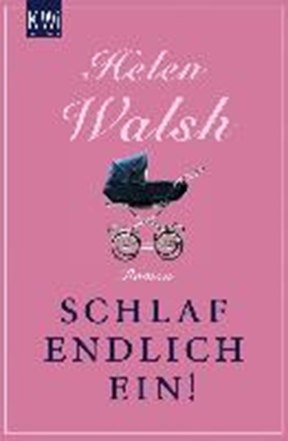Walsh, H: Schlaf endlich ein!, WALSH,  Helen - Paperback - 9783462045406