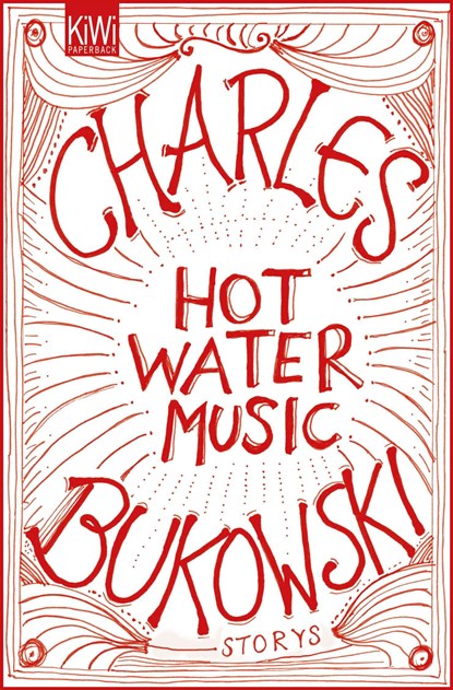 HOT WATER MUSIC, Charles Bukowski - Paperback - 9783462045833