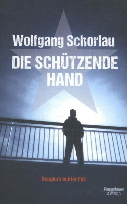 Die schützende Hand, SCHORLAU,  Wolfgang - Paperback - 9783462046663
