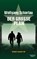 Der große Plan, Wolfgang Schorlau - Paperback - 9783462046670