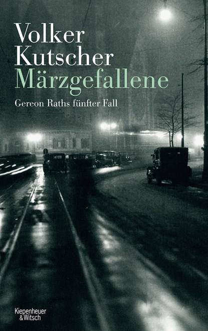 Märzgefallene, Volker Kutscher - Gebonden - 9783462047073