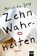 Zehn Wahrheiten, Miranda July - Paperback - 9783462047691