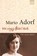 Mit einer Nadel bloß, Mario Adorf - Paperback - 9783462048551