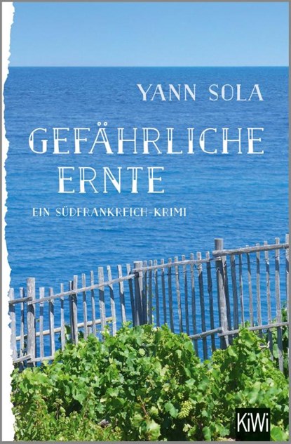 Gefährliche Ernte, Yann Sola - Paperback - 9783462048698