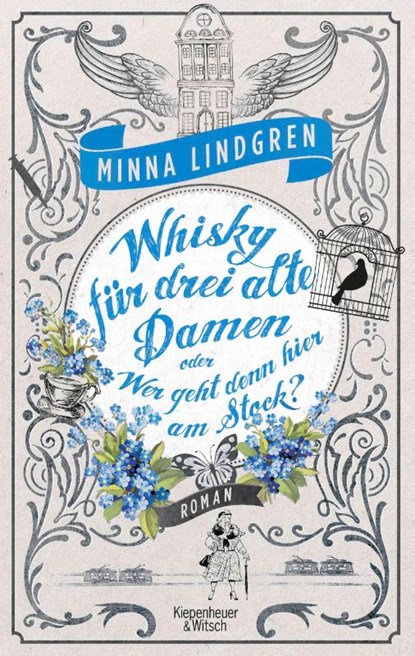 Whisky für drei alte Damen oder Wer geht hier am Stock?, Minna Lindgren - Paperback - 9783462049152