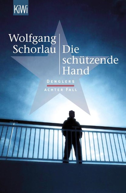 Die schützende Hand, Wolfgang Schorlau - Paperback - 9783462049312