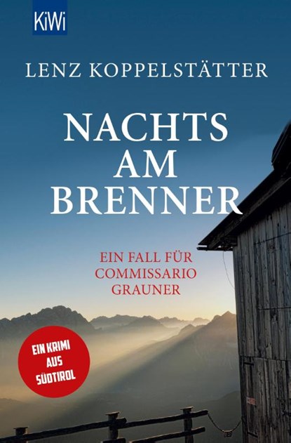 Nachts am Brenner, Lenz Koppelstätter - Paperback - 9783462050080