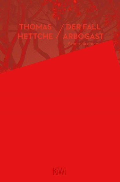 Der Fall Arbogast, Thomas Hettche - Paperback - 9783462050325