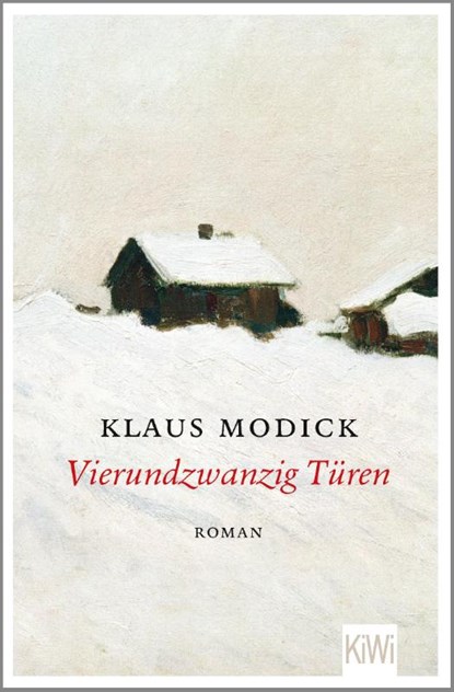 Vierundzwanzig Türen, Klaus Modick - Paperback - 9783462051063