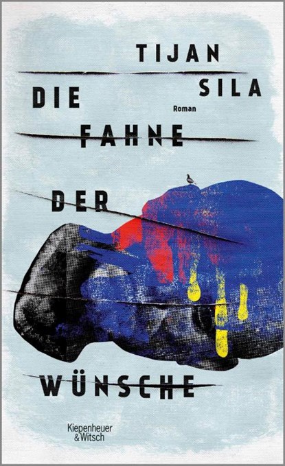 Die Fahne der Wünsche, Tijan Sila - Gebonden - 9783462051346