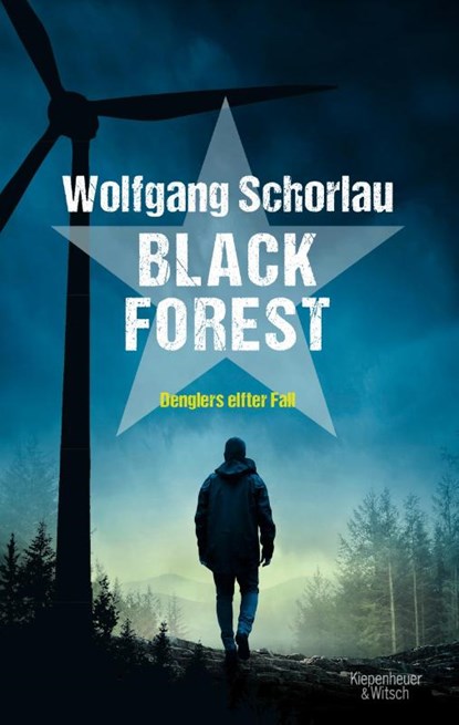 Black Forest, Wolfgang Schorlau - Paperback - 9783462051391