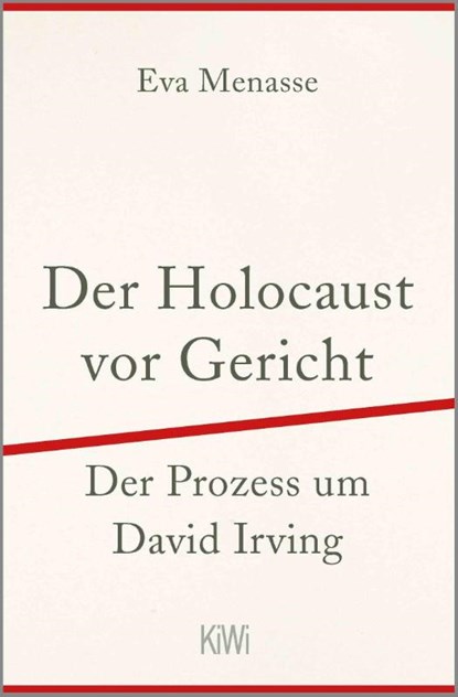 Der Holocaust vor Gericht, Eva Menasse - Paperback - 9783462051827