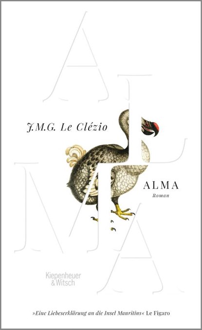 Alma, J. M. G. Le Clézio - Gebonden - 9783462052268