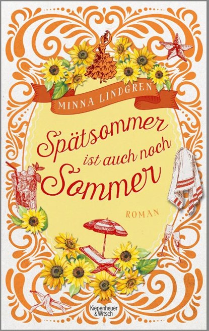 Spätsommer ist auch noch Sommer, Minna Lindgren - Paperback - 9783462052640