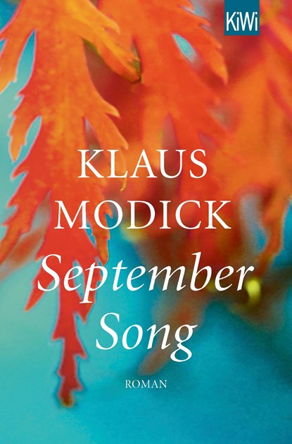 September Song, Klaus Modick - Paperback - 9783462052954