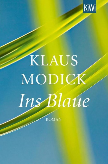 Ins Blaue, Klaus Modick - Paperback - 9783462052961