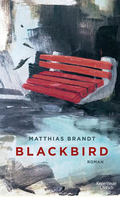 Blackbird, Matthias Brandt - Gebonden - 9783462053135