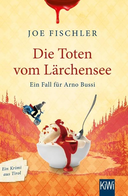 Die Toten vom Lärchensee, Joe Fischler - Paperback - 9783462053203