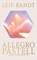 Allegro Pastell, Leif Randt - Gebonden - 9783462053586