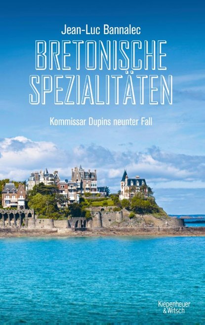 Bretonische Spezialitäten, Jean-Luc Bannalec - Paperback - 9783462054019