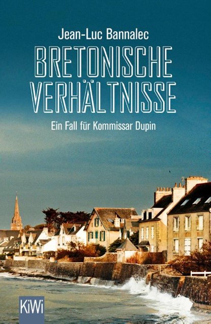 Bretonische Verhältnisse, Jean-Luc Bannalec - Paperback - 9783462054231