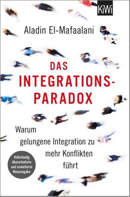Das Integrationsparadox, Aladin El-Mafaalani - Paperback - 9783462054279