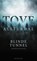 Blinde Tunnel, Tove Alsterdal - Gebonden - 9783463000503